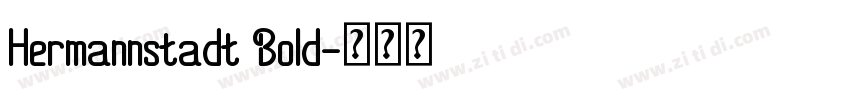 Hermannstadt Bold字体转换